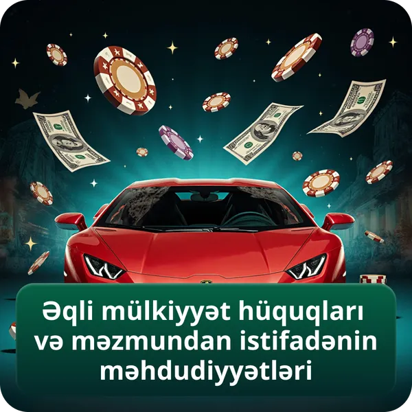 Əqli mülkiyyət hüquqları və məzmundan istifadənin məhdudiyyətləri