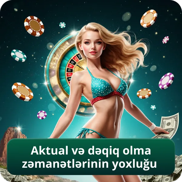 Aktual və dəqiq olma zəmanətlərinin yoxluğu