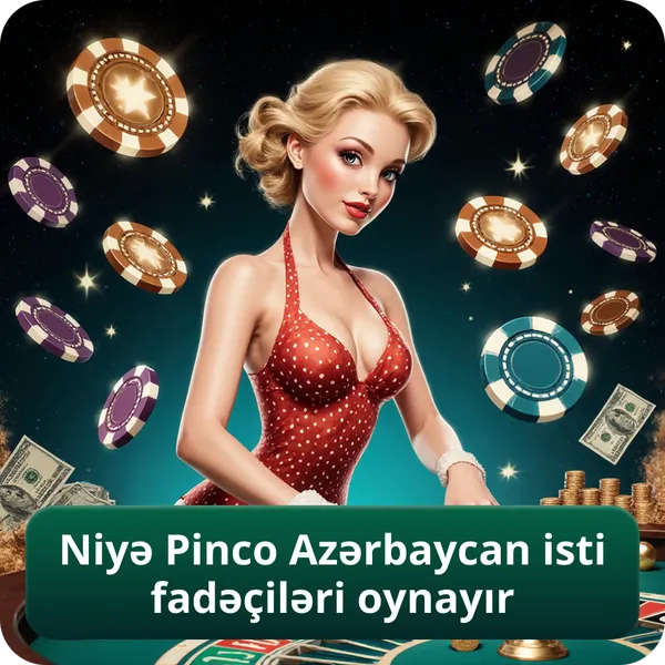Niyə Pinco Azərbaycan istifadəçiləri oynayır